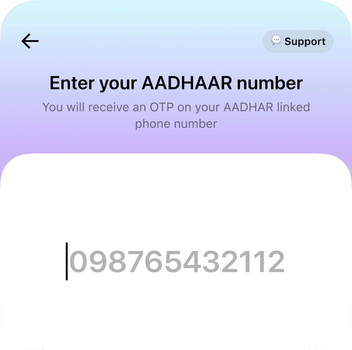 Complete a quick digital KYC using your Aadhaar and PAN